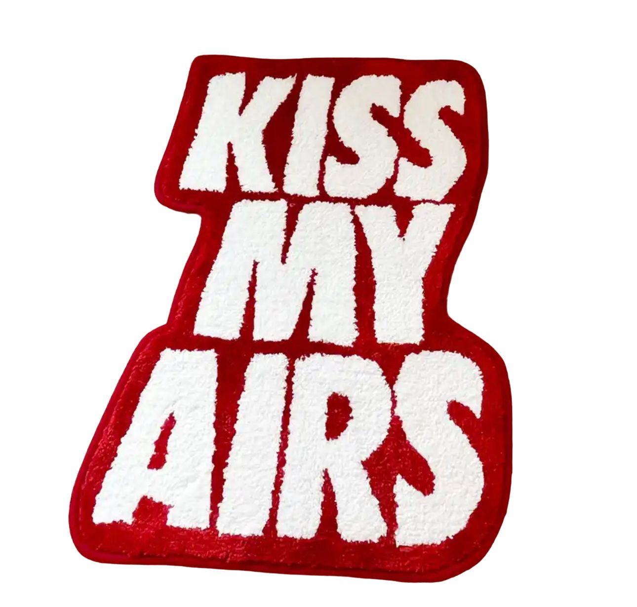 שטיח "KISS MY AIRS"